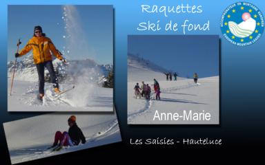 Randonnées pédestres / raquettes / ski-hok avec Anne-Marie