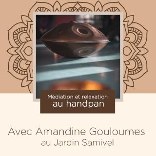 Méditation et relaxation au handpan avec Amandine