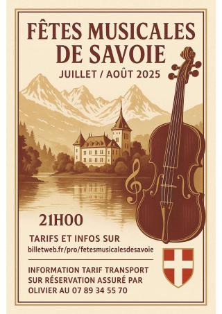 Fêtes musicales de Savoie à Courchevel avec Olivier - Mercredi 20 août